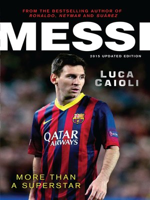cover image of Messi – 2015 Updated Edition
